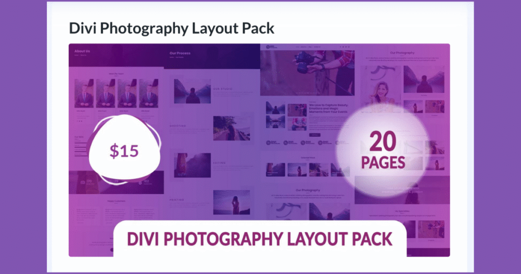 Divi Photography Layout Pack with 20 pre-made pages, responsive design, and clean UI, ideal for photographers and studios to build elegant, interactive portfolio websites with ease.